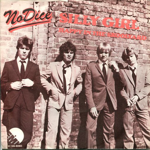 No Dice - Silly Girl - Used Vinyl Record 7"