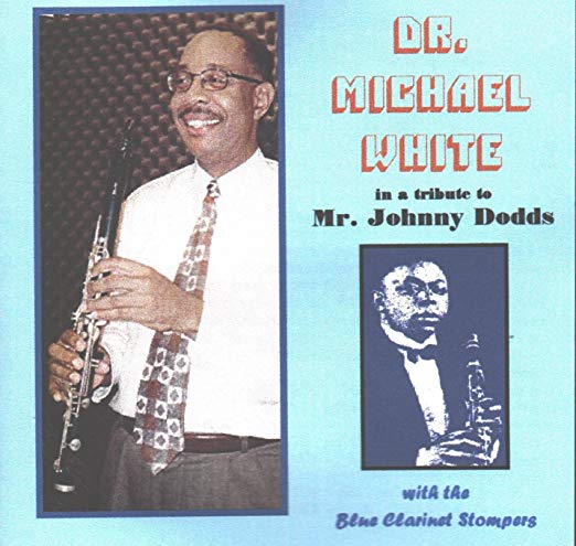 Michael White - A Tribute to Mr Johnny Dodds - CD