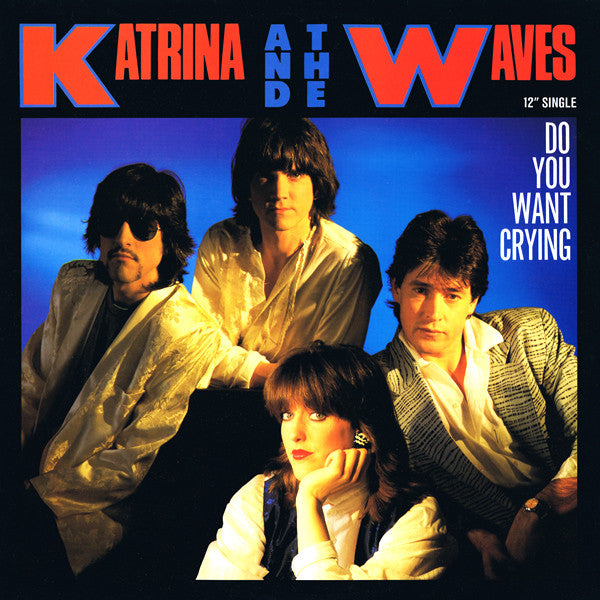 Katrina And The Wave - Do You Want Crying - Used Vinyl Record 12"