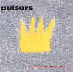 Pulsars - Submission To The Master EP - Used CD