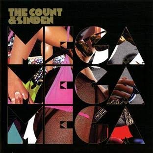 Sinden & Count Of Mo - Mega Mega Mega - Used CD