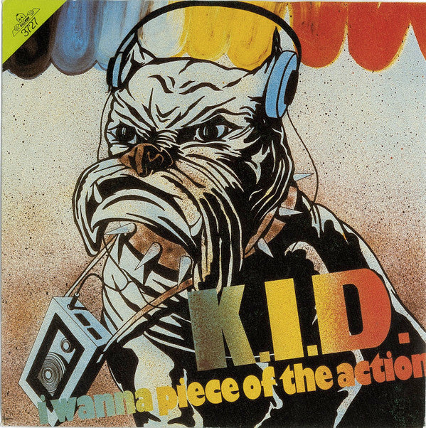 K.I.D. - I Wanna Piece Of The Action - Used Vinyl Record 7"