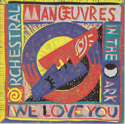 Orchestral Manoeuvre - We Love You - Used Vinyl Record 7"