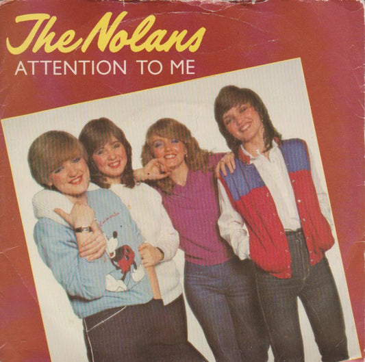 The Nolans - Attention To Me - Used Vinyl Record 7"