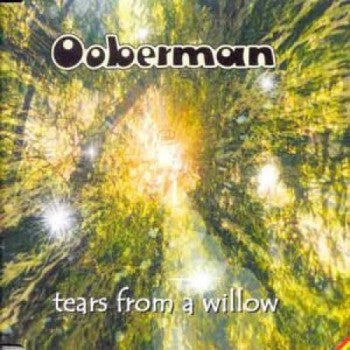 Ooberman - Tears From A Willow - Used CD
