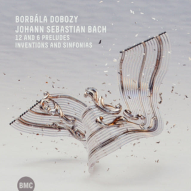 BORBÁLA DOBOZY - J. S. BACH: 12 AND 6 PRELUDES; INVENTIONS AND SINFONI