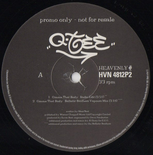 Q-Tee - Gimme That Body - Used Vinyl Record 12"