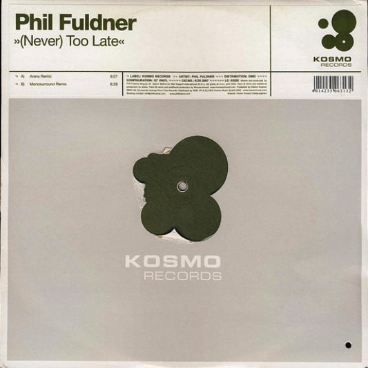 Phil Fuldner - (Never) Too Late - Used Vinyl Record 12"