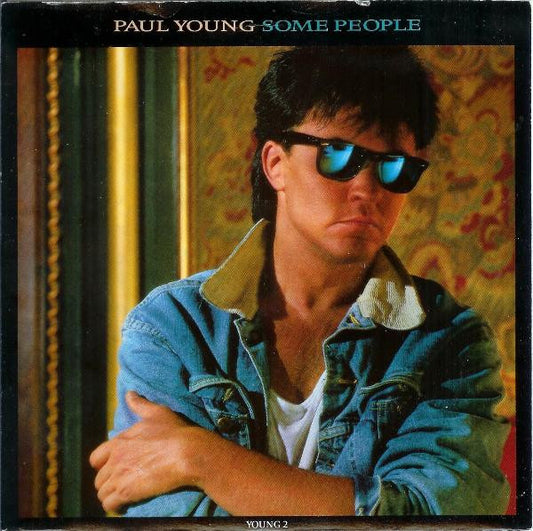 Paul Young - Some People - Used Vinyl Record 7"