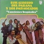 Luis Alberto del Par - Canciones Tropicales - Used Vinyl Record