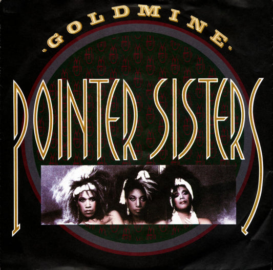 Pointer Sisters - Goldmine - Used Vinyl Record 7"