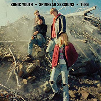 Sonic Youth - Spinhead Sessions • 1986 - CD