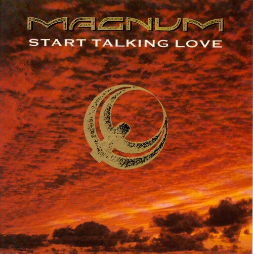 Magnum - Start Talking Love - Used Vinyl Record 7"