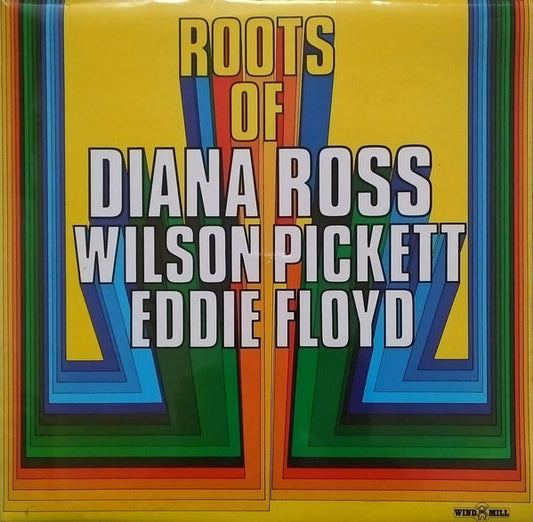 Various - Roots Of Diana Ross,Wilson Pickett,Eddie Floyd - Used Vinyl