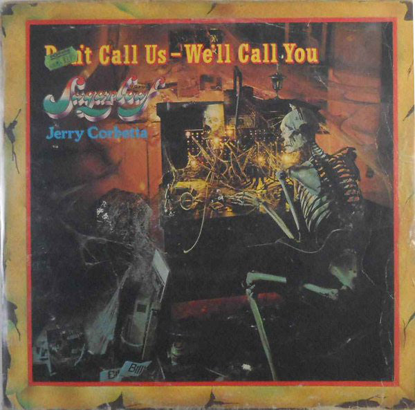 Sugarloaf - Don't Call Us - We'll Call You - Used Vinyl Record