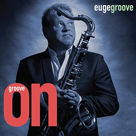 Euge Groove - Groove On! - CD