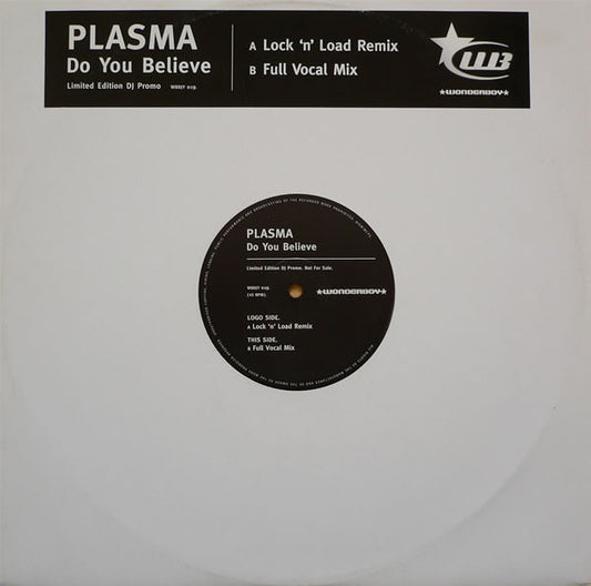 Plasma - Do You Believe - Used Vinyl Record 12"