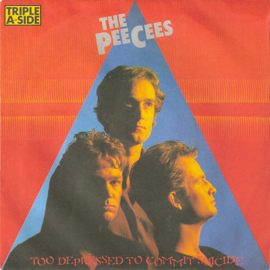 The Peecees - Too Depressed To Commit Suicide - Used Vinyl Record 7"