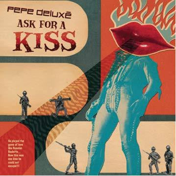 Pepe Deluxe - Ask For A Kiss - Used Vinyl Record 12"