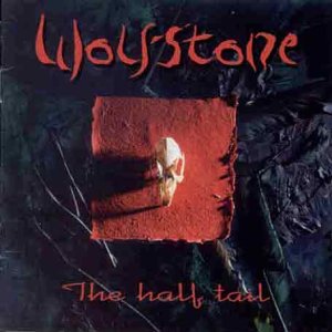 Wolfstone - Half Tail - CD