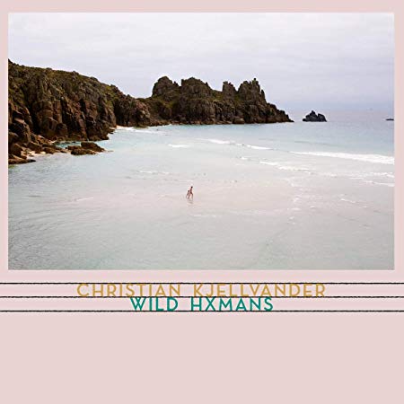 Christian Kjellvande - Wild Hxmans - CD