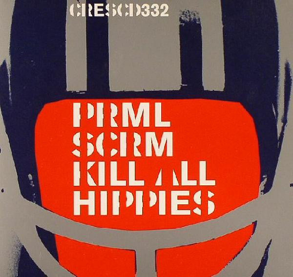 Primal Scream - Kill All Hippies - Used CD