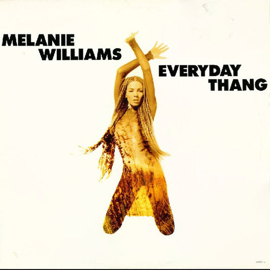 Melanie Williams - Everyday Thang - Used Vinyl Record 12"