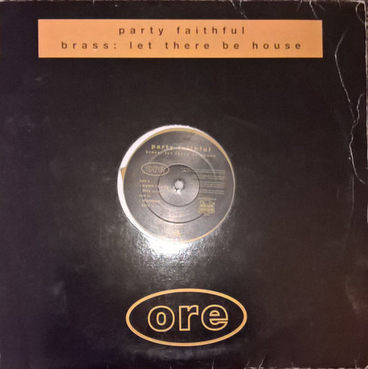 Party Faithful - Brass: Let There Be House - Used Vinyl Record 12"