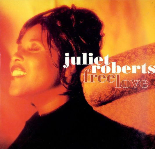 Juliet Roberts - Free Love - Used Vinyl Record 12"