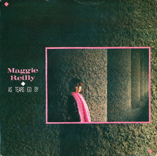Maggie Reilly - As Tears Go By - Used Vinyl Record 7"