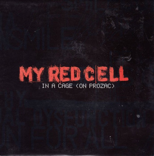 My Red Cell - In A Cage (On  Prozac) - Used Vinyl Record 7"