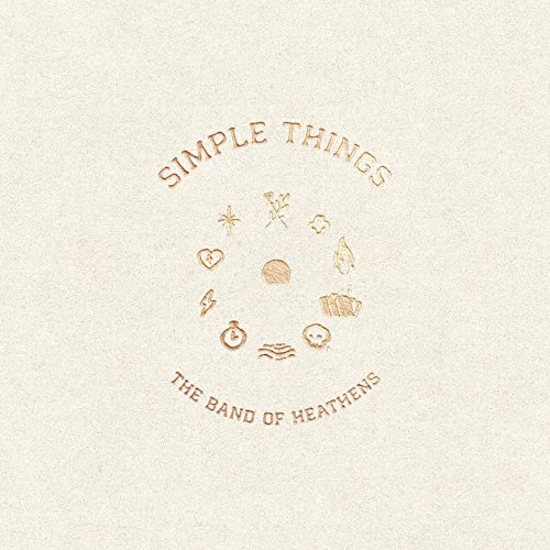 Band of Heathens - Simple Things CD (PREORDER FOR RELEASE DATE 17/03/202