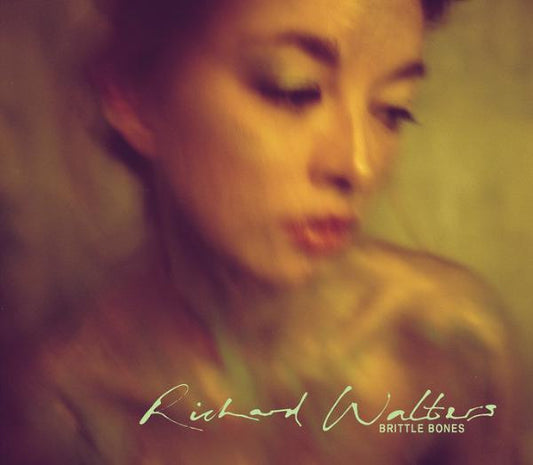 Richard Walters - Brittle Bones - Used CD