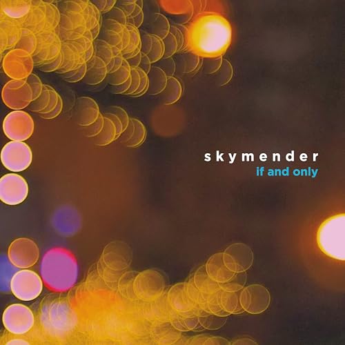 SKYMENDER - IF AND ONLY - Vinyl Record