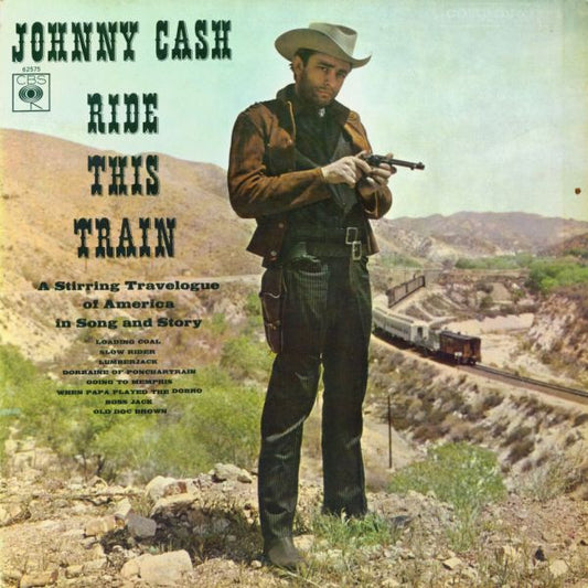 Johnny Cash - Ride This Train - Used Vinyl Record