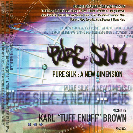 Karl "Tuff Enuff" Br - Pure Silk: A New Dimension - Used CD