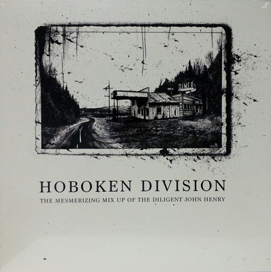 Hoboken Division - The Mesmerizing Mix Up Of The Diligent John Henry -