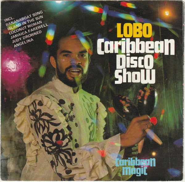 Lobo - Caribbean Disco Show - Used Vinyl Record 7"