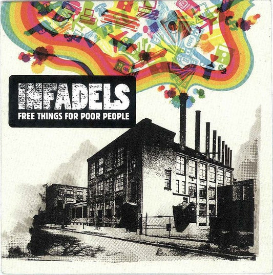 Infadels - Free Things For Poor People - Used CD