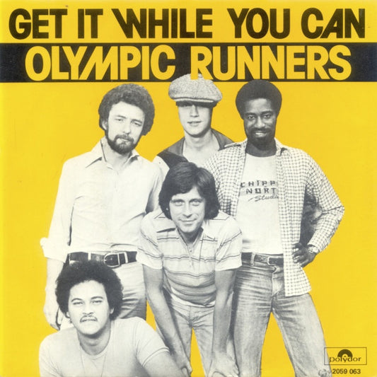 Olympic Runners - Get It While You Can - Used Vinyl Record 7"