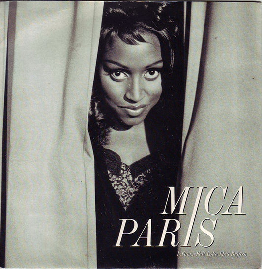 Mica Paris - I Never Felt Like This Before - Used Vinyl Record 7"