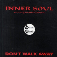 Inner Soul - Don't Walk Away - Used Vinyl Record 12"