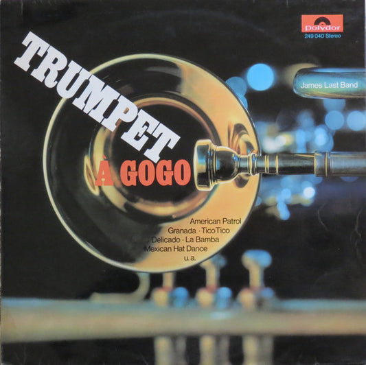 The James Last Band - Trumpet A Gogo - Used Vinyl Record