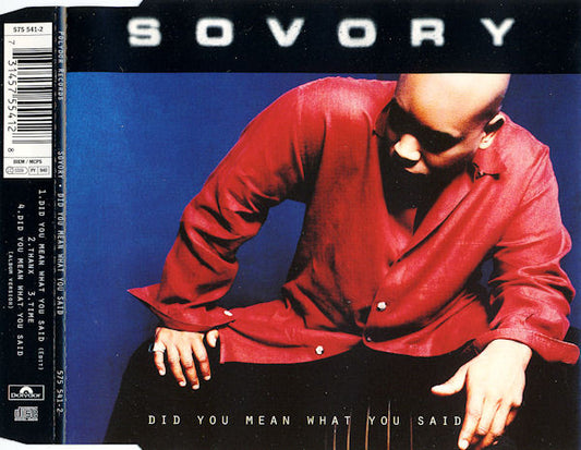 Sovory - Did You Mean What You Said - Used CD