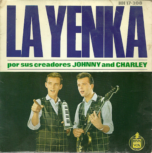 Johnny & Charley - La Yenka - Used Vinyl Record 7"