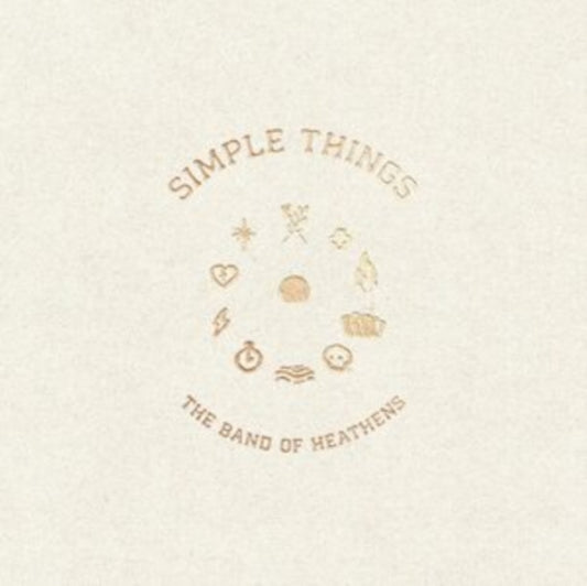 Band of Heathens - Simple Things LP (PREORDER FOR RELEASE DATE 17/03/202