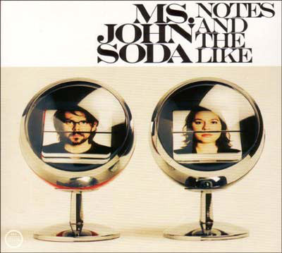 Ms. John Soda - Notes And The Like - Used CD