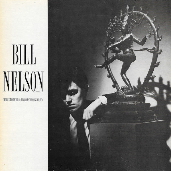 Bill Nelson - Love That Whirls (Diary Of A Thinking Heart) - Used Vinyl