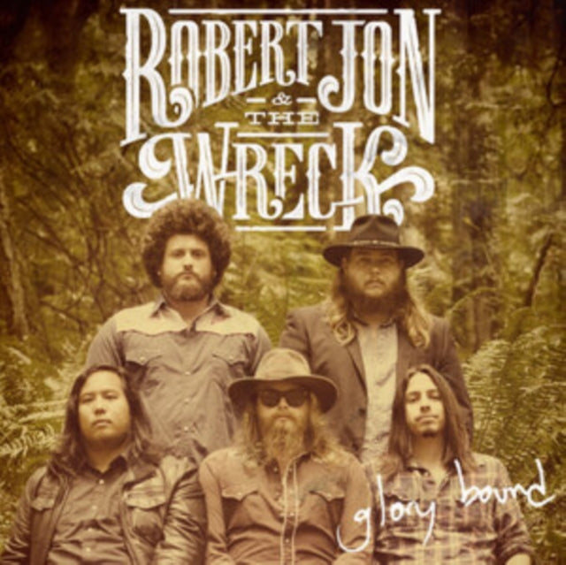 JON ROBERT AND THE W - GLORY BOUND - Vinyl Record
