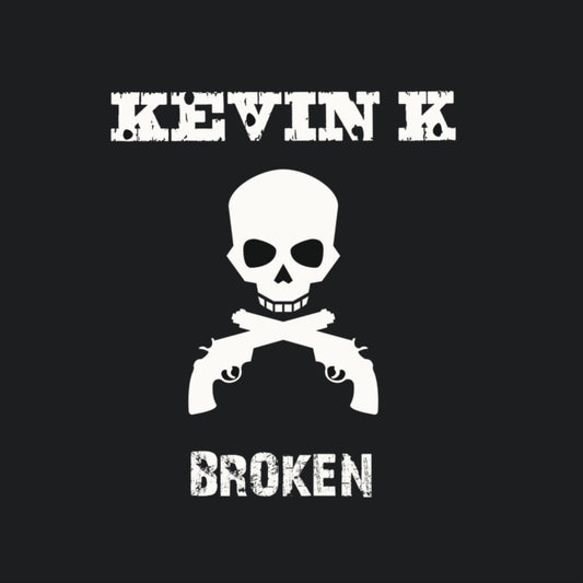KEVIN K - BROKEN - New CD
